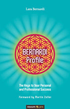 Laden Sie das Bild in den Galerie-Viewer, Book Bernardi Profile - The Key to personal Growth and Success by Lara Bernardi