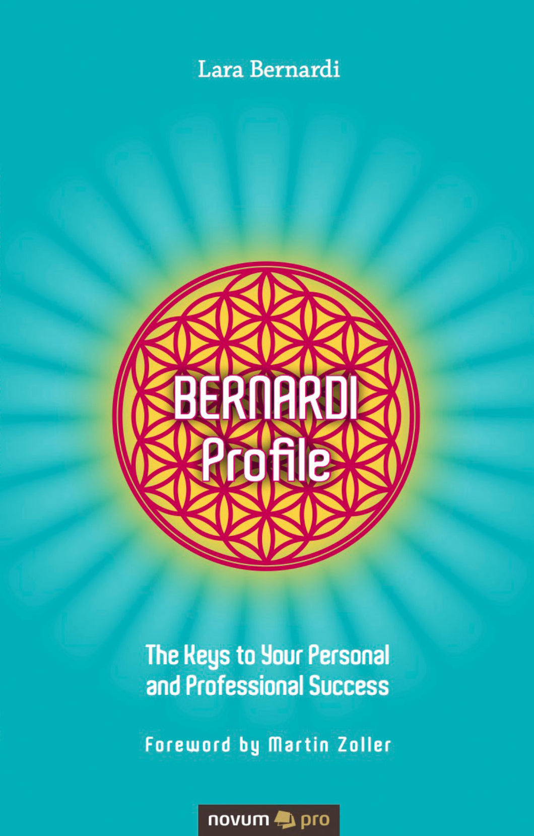 Book Bernardi Profile - The Key to personal Growth and Success by Lara Bernardi